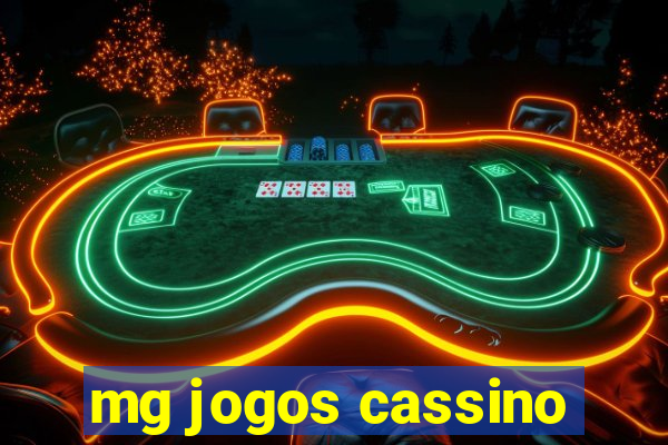 mg jogos cassino