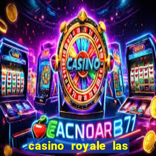 casino royale las vegas casino