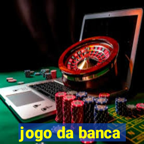 jogo da banca