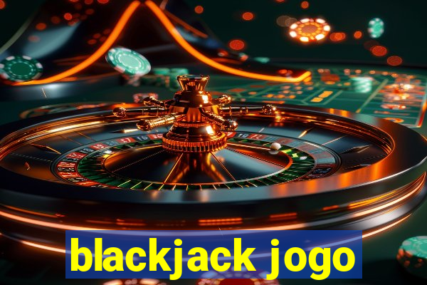 blackjack jogo