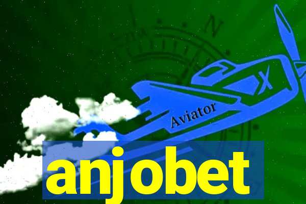 anjobet