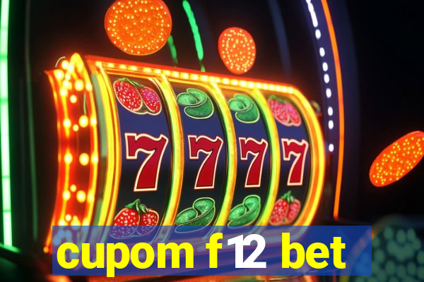 cupom f12 bet