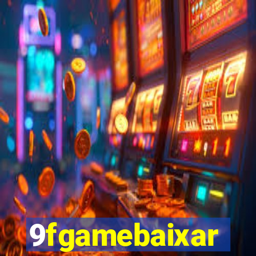 9fgamebaixar