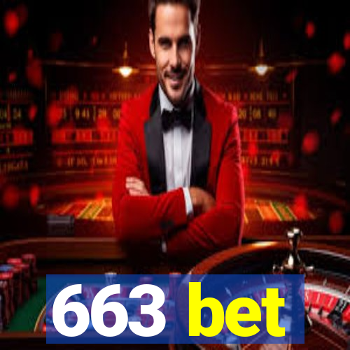 663 bet