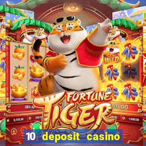 10 deposit casino not on gamstop