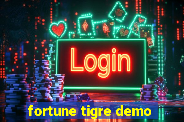 fortune tigre demo