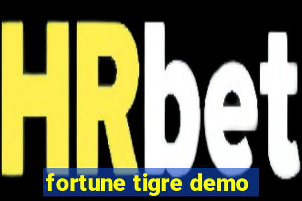 fortune tigre demo