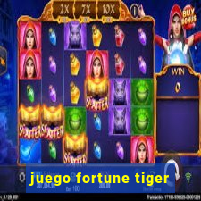 juego fortune tiger