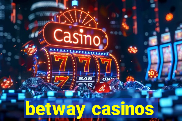 betway casinos