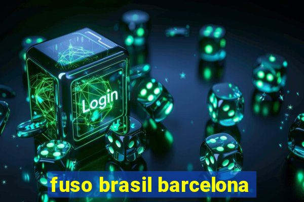 fuso brasil barcelona