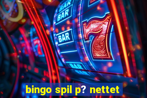 bingo spil p? nettet