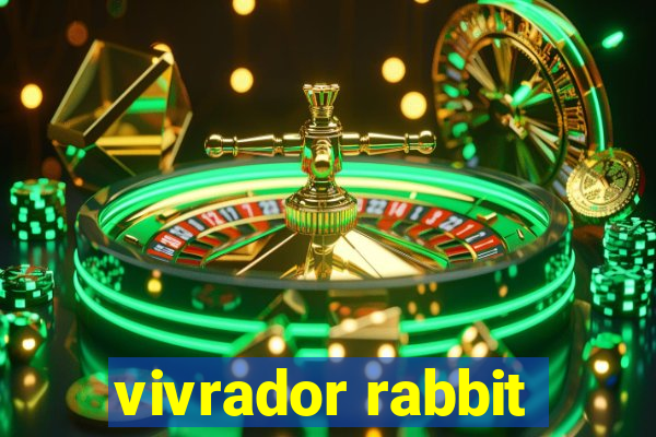 vivrador rabbit