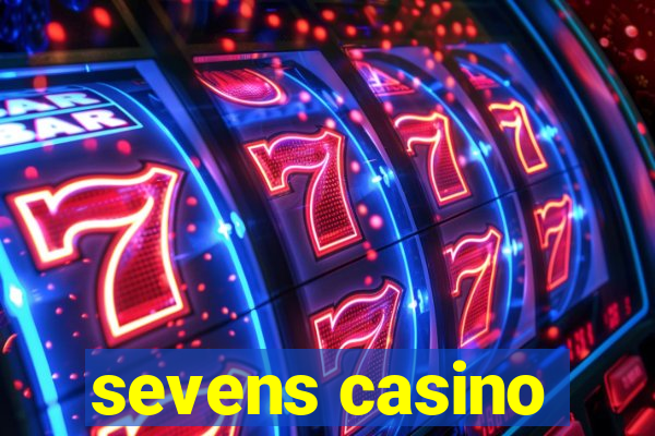 sevens casino