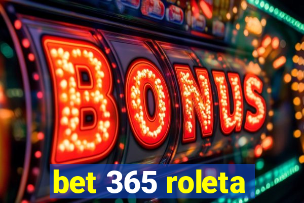 bet 365 roleta