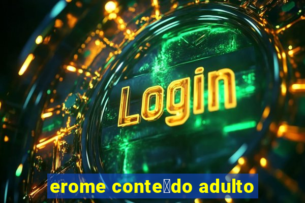 erome conte煤do adulto