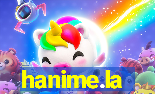 hanime.la