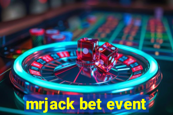 mrjack bet event