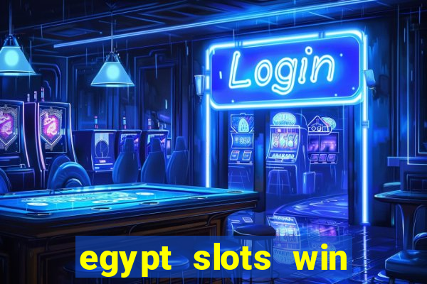 egypt slots win real money