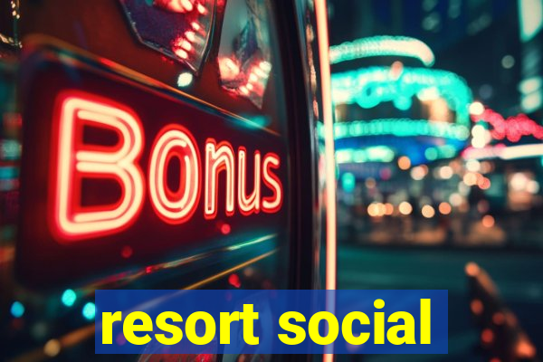 resort social