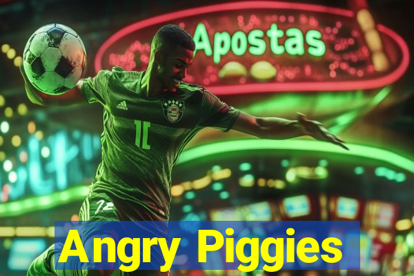 Angry Piggies