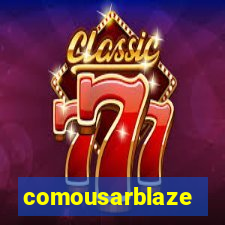 comousarblaze