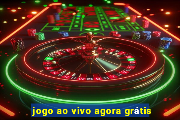 jogo ao vivo agora grátis