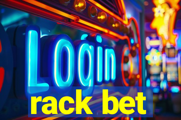 rack bet