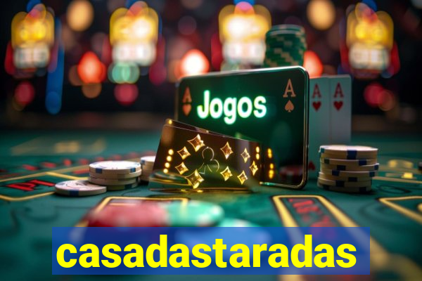 casadastaradas