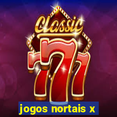 jogos nortais x