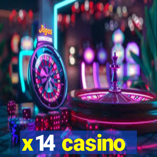 x14 casino