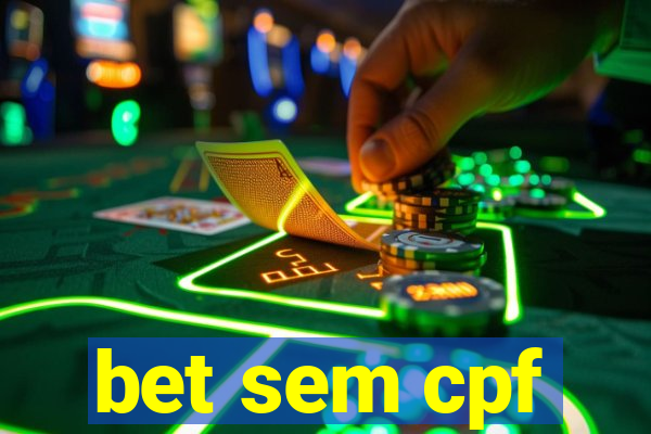 bet sem cpf