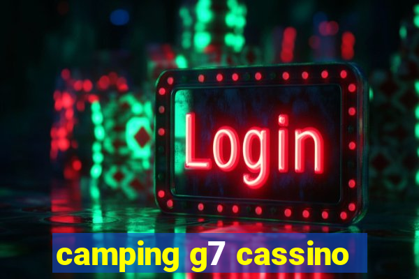 camping g7 cassino