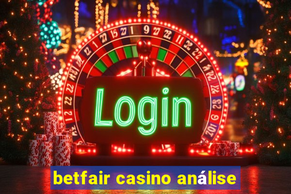 betfair casino análise