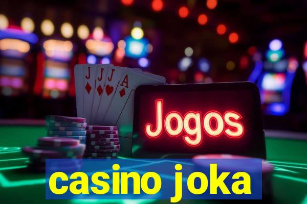 casino joka