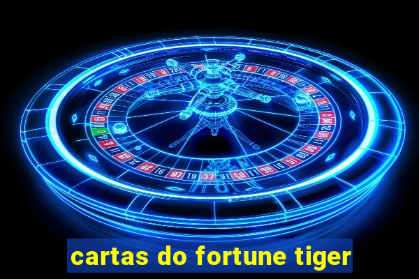 cartas do fortune tiger