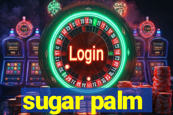 sugar palm