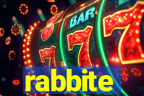 rabbite