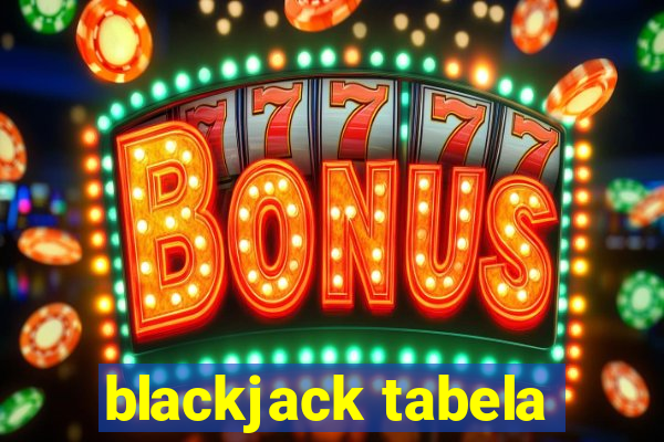 blackjack tabela