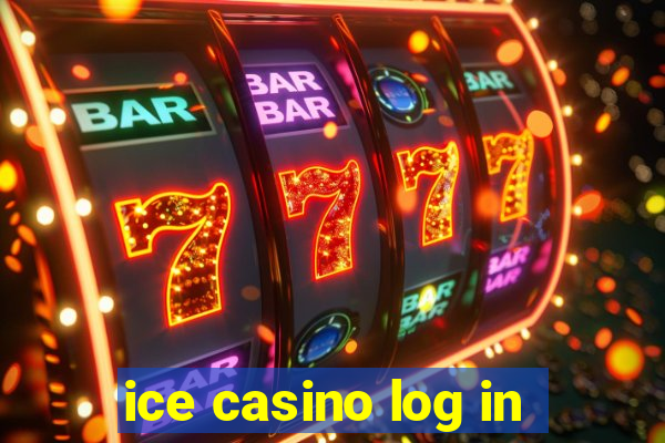 ice casino log in