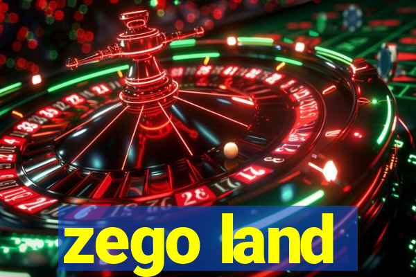 zego land