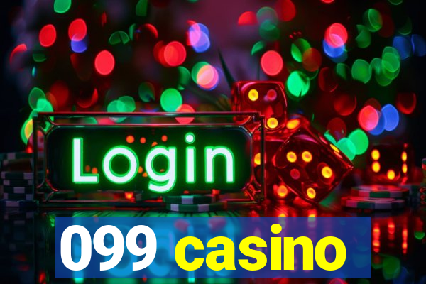 099 casino