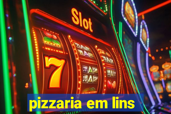 pizzaria em lins