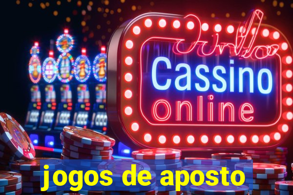 jogos de aposto