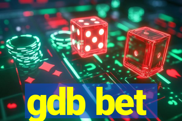 gdb bet