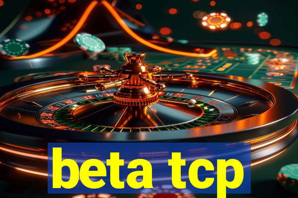 beta tcp