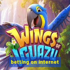 betting on internet