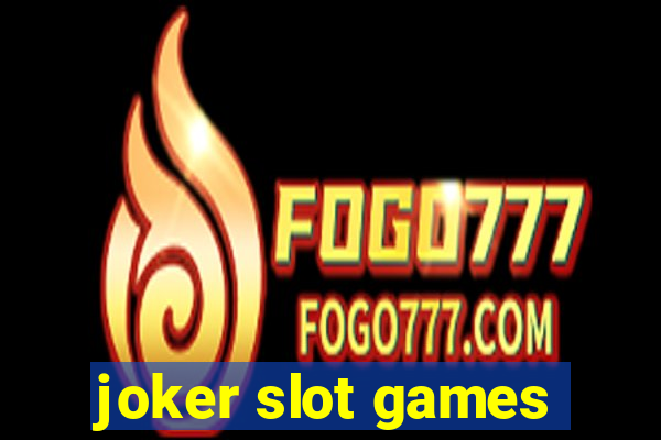 joker slot games