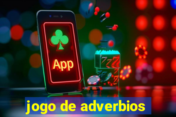 jogo de adverbios