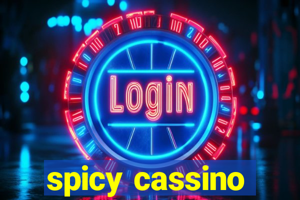 spicy cassino