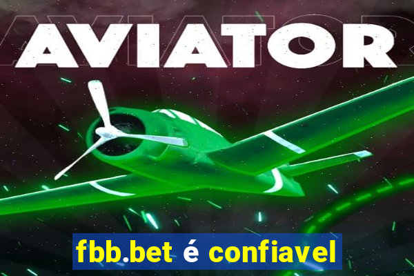 fbb.bet é confiavel